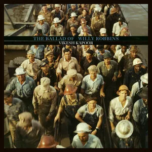 The ballad of Willy Robbins